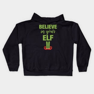 Believe in your elf Kids Hoodie